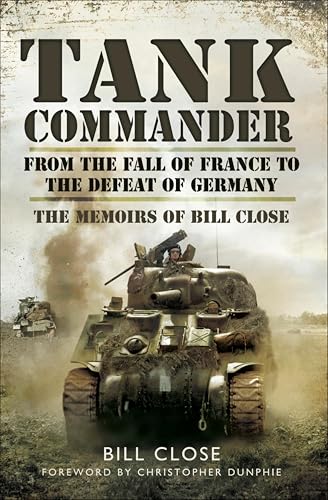 Tank Commander: From the Fall of France to the Defeat of... - Pet Supplies Amazon UK à 2.99€