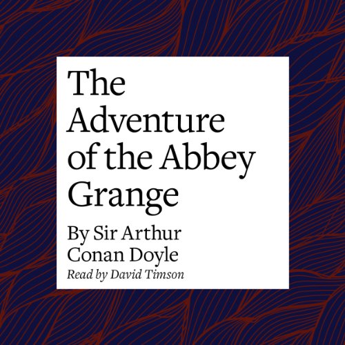 The Adventure of the Abbey Grange - Livres & eBooks Amazon Royaume-Uni à 1.99€