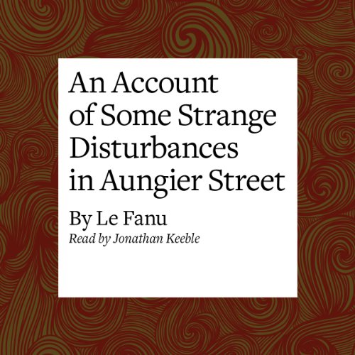 An Account of Some Strange Disturbances in Aungier Street - Livres & eBooks Amazon Royaume-Uni à 1.99€