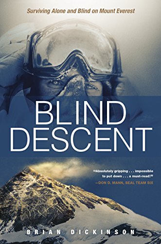 Blind Descent: Surviving Alone and Blind on Mount Everest - Bon plan à 2.19€