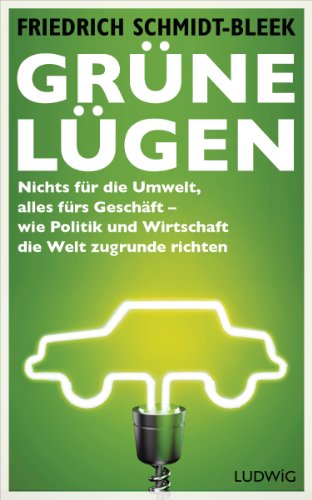 Grüne Lügen: Nichts für die Umwelt, alles fürs Geschäft –... - Maison & Cuisine Amazon Allemagne à 2.99€