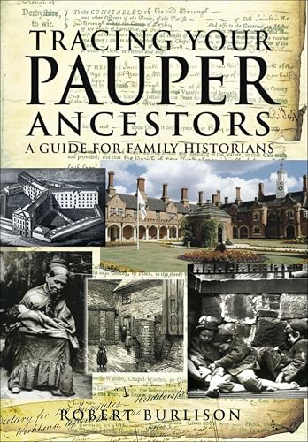 Tracing Your Pauper Ancestors: A Guide for Family... - Livres & eBooks Amazon Royaume-Uni à 0.99€