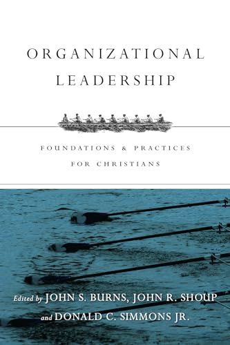 Organizational Leadership: Foundations and Practices for... - Beauty & Fragrances Amazon UK à 5.99€