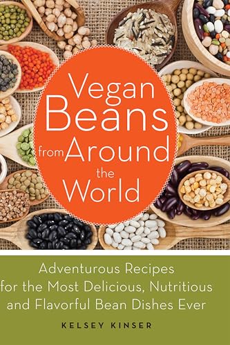 Vegan Beans from Around the World: 100 Adventurous Recipes... - Épicerie Amazon Royaume-Uni à 1.99€