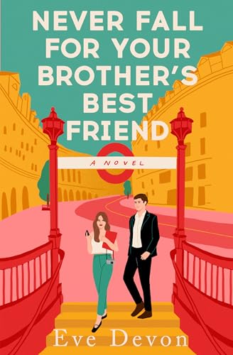 Never Fall For Your Brother’s Best Friend - Livres & eBooks Amazon Royaume-Uni à 0.99€
