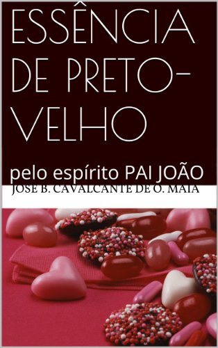 Essência de preto-velho (Pai João Livro 3) (Portuguese... - Bon plan à 2.41€