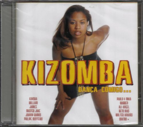 Kizomba Danca Comigo? [CD] 2006 - Musique & Instruments Amazon Allemagne à 23.61€