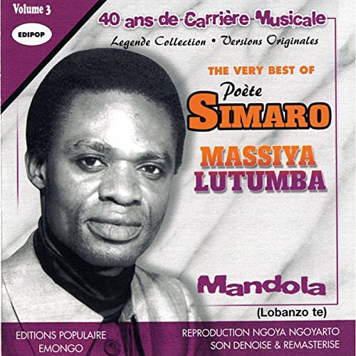 The very best of Poète Simaro Massiya Lutumba, volume 3:... en promo à 9,79€ (-52%) sur Amazon FR