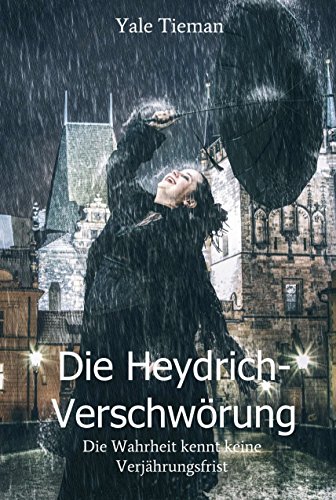 Die Heydrich-Verschwörung: Die Wahrheit kennt keine... - Bon plan à 0.99€