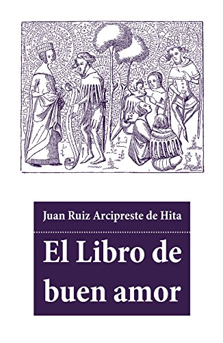El Libro de buen amor (Spanish Edition) - Livres & eBooks Amazon Allemagne à 0.99€