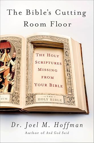 The Bible's Cutting Room Floor: The Holy Scriptures Missing... - Vente Flash Amazon -71%