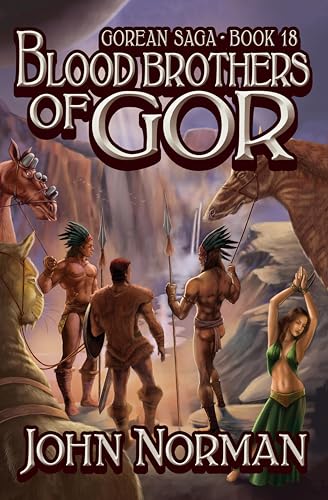 Blood Brothers of Gor (Gorean Saga Book 18) - Bon plan à 1.99€