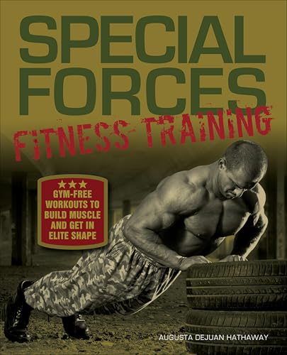 Special Forces Fitness Training: Gym-Free Workouts to Build... - Sports & Fitness en promo à 1.99€