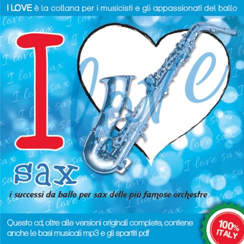 I Love Sax en promo sur Amazon