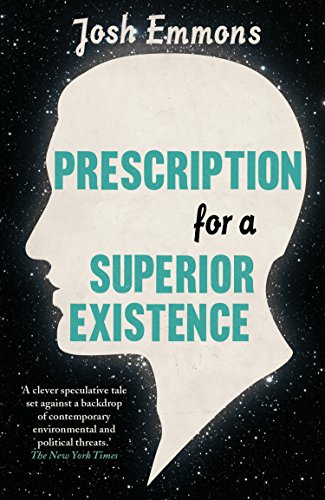 Prescription for a Superior Existence - Livres & eBooks Amazon Royaume-Uni à 0.99€