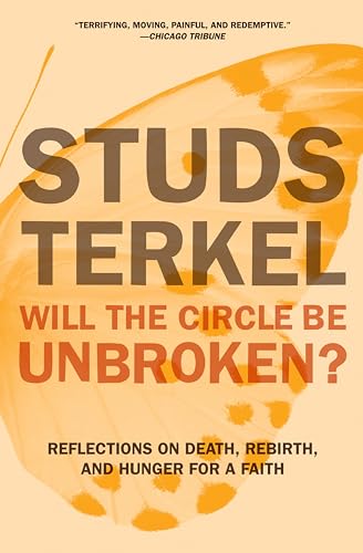 Will the Circle Be Unbroken?: Reflections on Death... - Amazon Royaume-Uni à 1.99€