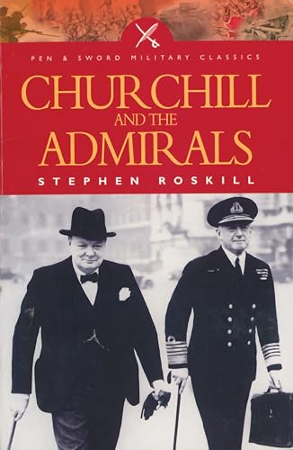 Churchill and the Admirals (Pen & Sword Military Classics... - Maison & Cuisine Amazon Royaume-Uni à 0.99€