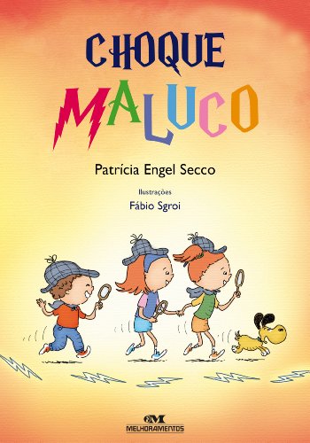 Choque maluco (Lelê e Trix) (Portuguese Edition) - Livres & eBooks Amazon Espagne à 1.55€