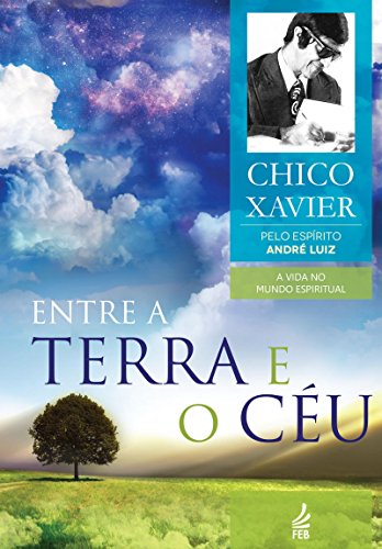 Entre a Terra e o Céu (Coleção A vida no mundo espiritual... - Amazon Royaume-Uni à 2.49€