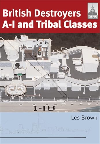 British Destroyers A-I and Tribal Classes - Amazon Royaume-Uni à 1.99€