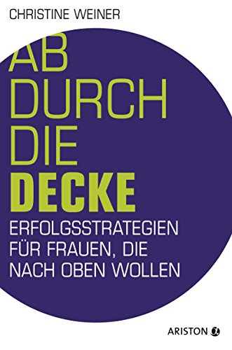 Ab durch die Decke: Erfolgsstrategien für Frauen, die nach... - Amazon Germany à 3.99€