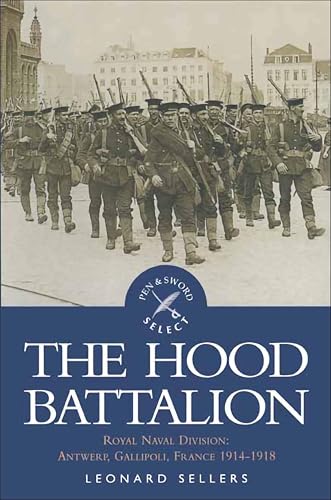The Hood Battalion: Royal Naval Division: Antwerp... - Sports & Fitness Amazon Royaume-Uni à 0.99€