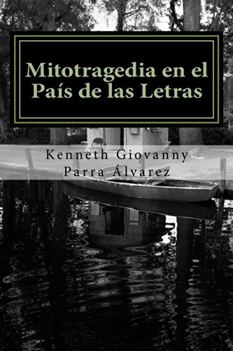 Mitotragedia en el País de las Letras - Livres & eBooks Amazon Espagne à 2.69€