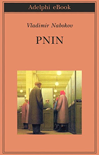 Pnin (Biblioteca Adelphi Vol. 361) (Italian Edition) - Amazon Espagne à 2.99€