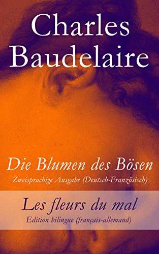 Die Blumen des Bösen - Zweisprachige Ausgabe... - Livres & eBooks Amazon Allemagne à 0.99€