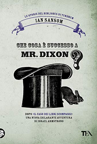 Che cosa è successo a Mr Dixon?: Le storie diel Bibliobus... - Livres & eBooks Amazon Allemagne à 1.99€