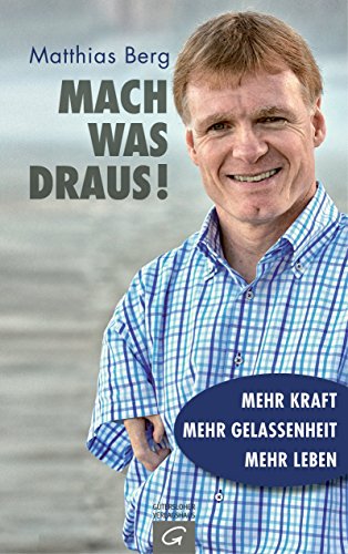 Mach was draus!: Mehr Kraft. Mehr Gelassenheit. Mehr Leben - - Amazon Germany à 2.99€