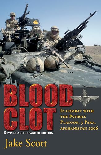 Blood Clot: In Combat with the Patrols Platoon, 3 Para... - Sports & Fitness Amazon Royaume-Uni à 1.99€