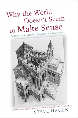 Why the World Doesn't Seem to Make Sense: An Inquiry into... - Bricolage & Outils Amazon Royaume-Uni à 1.99€