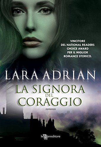 La signora del coraggio (Leggereditore Narrativa) (Italian... - Livres & eBooks Amazon Allemagne à 1.99€