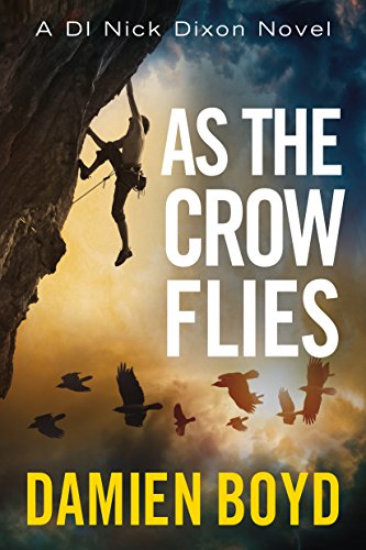 As the Crow Flies (DI Nick Dixon Crime Book 1) - Auto & Moto en promo à 0.99€