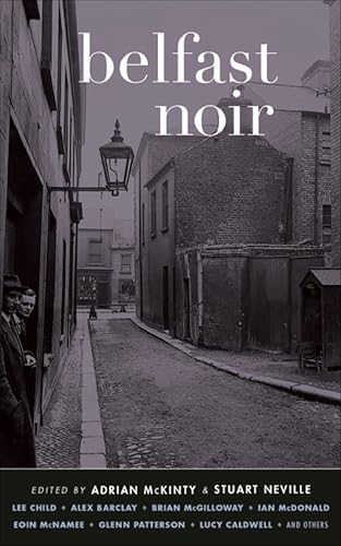Belfast Noir (Akashic Noir) - Livres & eBooks en promo à 1.99€