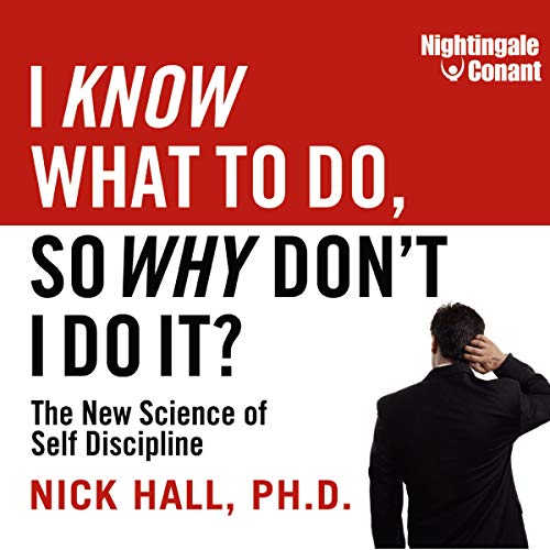 I Know What to Do, So Why Don't I Do It?: The New Science... - Bricolage & Outils Amazon Royaume-Uni à 12.99€
