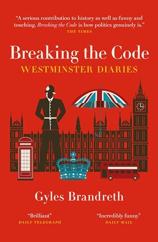 Breaking the Code: Westminster Diaries - Livres & eBooks Amazon Royaume-Uni à 1.99€
