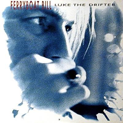 Ferryboat Bill - Luke The Drifter - Big Store Records - BST... - Musique & Instruments Amazon France à 55.00€