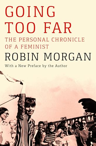 Going Too Far: The Personal Chronicle of a Feminist - Livres & eBooks Amazon Royaume-Uni à 2.39€