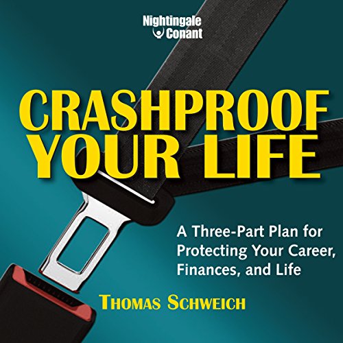 Crashproof Your Life: A Three-Part Plan for Protecting Your... - Auto & Moto Amazon Royaume-Uni à 12.99€