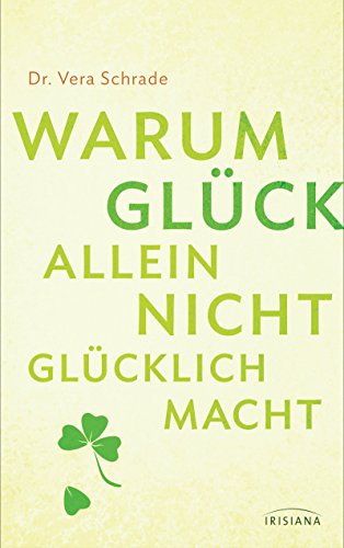 Warum Glück allein nicht glücklich macht - Livres & eBooks en promo à 3.99€