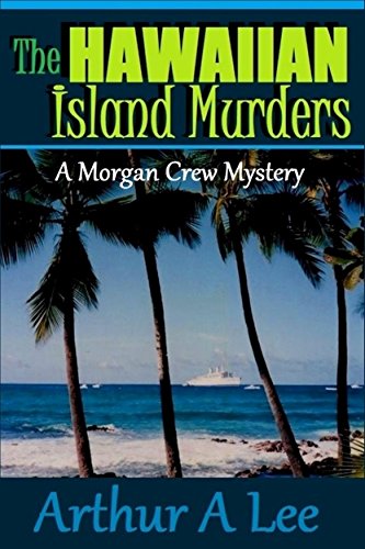 The Hawaiian Island Murders (Morgan Crew Murder Mystery... - Livres & eBooks en promo à 2.92€