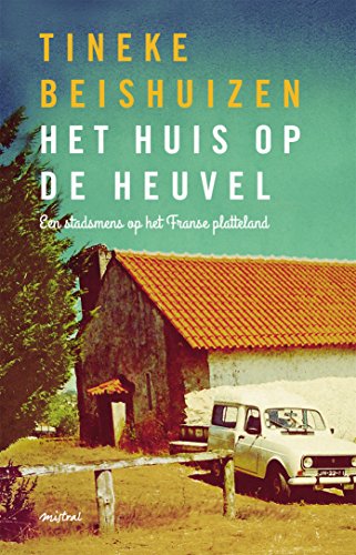 Het huis op de heuvel (Dutch Edition) - Livres & eBooks Amazon Royaume-Uni à 2.59€