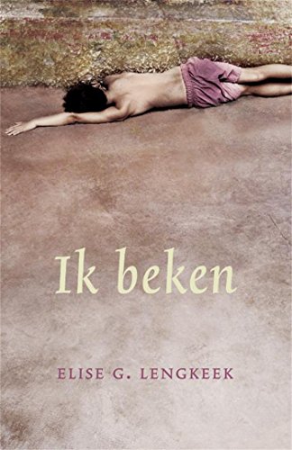 Ik beken (Dutch Edition) - Livres & eBooks Amazon Allemagne à 1.99€