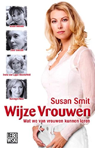 Wijze vrouwen: wat we van vrouwen kunnen leren (Dutch... - Amazon Royaume-Uni à 2.62€
