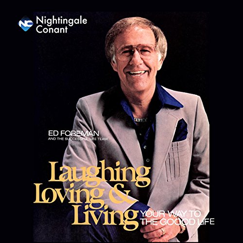 Laughing, Loving and Living: Your Way to the Good Life - Livres & eBooks Amazon Royaume-Uni à 15.12€