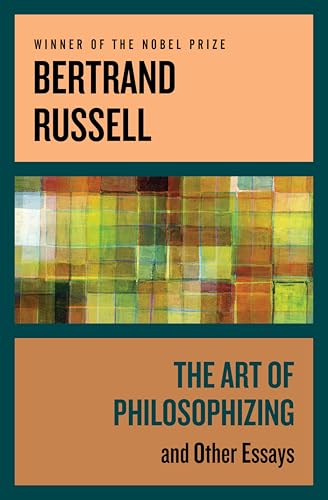 The Art of Philosophizing: And Other Essays - Amazon Royaume-Uni à 1.99€