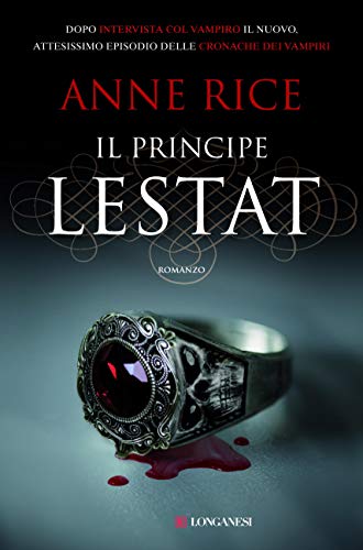 Il principe Lestat (Le Cronache dei Vampiri Vol. 11)... - Amazon Allemagne à 1.49€