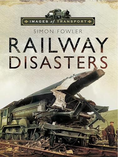 Railway Disasters (Images of Transport) - Sports & Fitness en promo à 0.99€